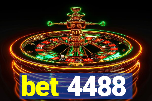 bet 4488